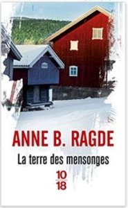 Couverture de La terre des mensonges d'Anne B. Ragde