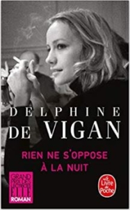 Couverture de Rien ne s'oppose à la nuit de Delphine de Vigan