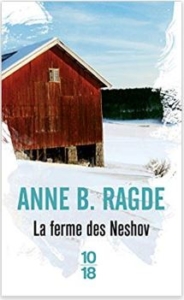 Couverture de La ferme des Neshov d'Anne B. Ragde