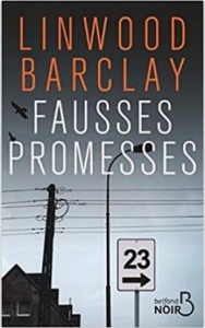 Couverture de Fausses promesses de Lindwood Barclay