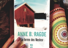 La ferme des Neshov d'Anne B. Ragde (éditions 10/18)