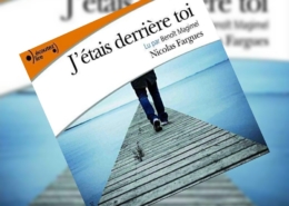 J'étais derrière toi de Nicolas Fargues (éditions audio Gallimard)