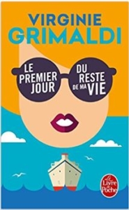 Couverture de Le premier jour du reste de ma vie de Virginie Grimaldi