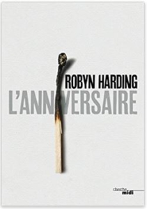 Couverture de L'anniversaire de Robyn Harding