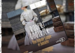Une femme simple et honnête de Robert Goolrick (éditions audio Lizzie)