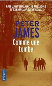 Couverture de Comme une tombe de Peter James