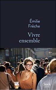 Couverture de Vivre ensemble d'Emilie Frèche