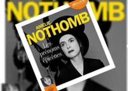 Les prénoms épicènes d'Amélie Nothomb (éditions audio Audiolib)