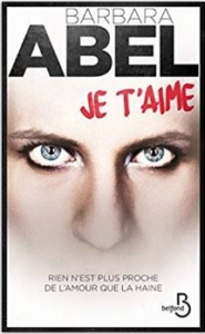 Couverture de Je t'aime de Barbara Abel