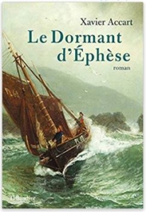 Couverture de Le dormant d’Éphèse de Xavier Accart