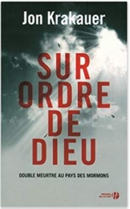 Couverture de Sur ordre de Dieu de Jon Krakauer