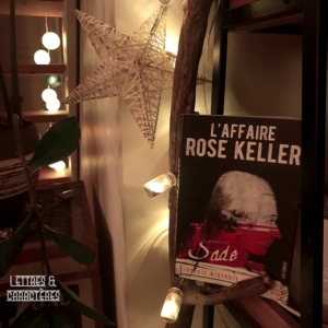 L'affaire Rose Keller de Ludovic Miserole (French Pulp éditions)