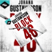 Block 46 de Johana Gustawsson (éditions audio Hardigan)