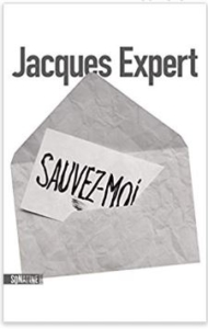 Couverture de Sauvez-moi de Jacques Expert 