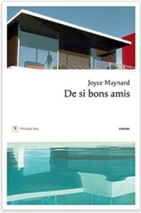 Couverture De si bons amis de Joyce Maynard