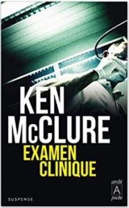 Couverture d'Examen clinique de Ken McClure