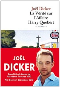 Couverture de La vérité sur l'Affaire Harry Québert de Joël Dicker