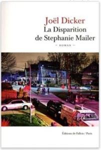 Couverture de La disparition de Stephanie Mailer de Joël Dicker