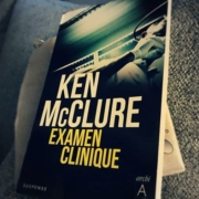 Examen clinique de Ken McClure (éditions l'Archipel)