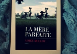 La mère parfaite d'Aimee Molloy (éditions Les escales)