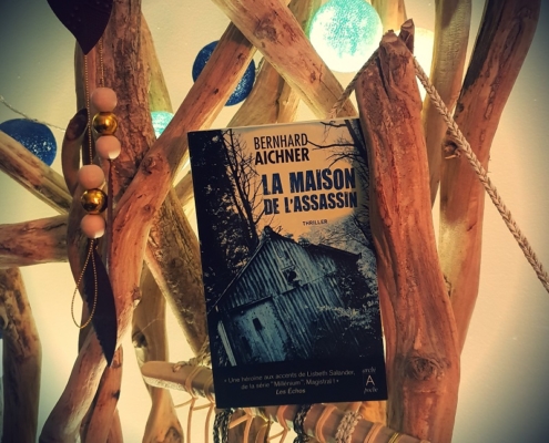 La maison de l'assassin de Bernhard Aichner (éditions l'Archipoche)