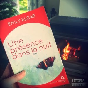 Une présence dans la nuit d'Emily Elgar (éditions Le Cercle Belfond)