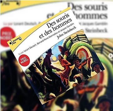 Des souris et des hommes de John Steinbeck (éditions audio Gallimard)