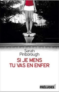 Couverture de Si je mens tu vas en enfer de Sarah Pinborough