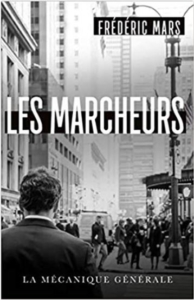 Couverture Les marcheurs de Frédéric Mars