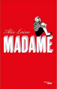 Couverture de Madame d'Alix Laine