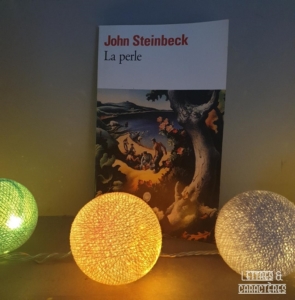 La perle de John Steinbeck (éditions Folio)