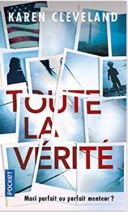 Couverture de Toute la vérité de Karen Cleveland