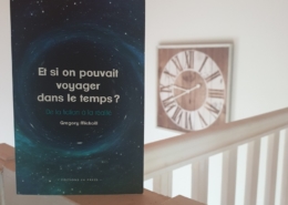 Et si on pouvait voyager dans le temps ? de Gregory Mickaël (éditions In Press)