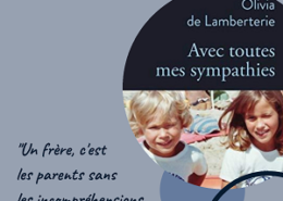 Avec toutes mes symapthies d'Olivia de Lamberterie (éditions audio Audiolib)
