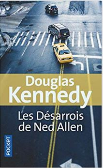 Couverture des Désarrois de Ned Allen de Douglas Kennedy