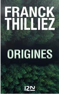 Couverture d'Origines de Franck Thilliez