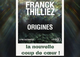 Origines de Franck Thilliez (éditions audio Lizzie)