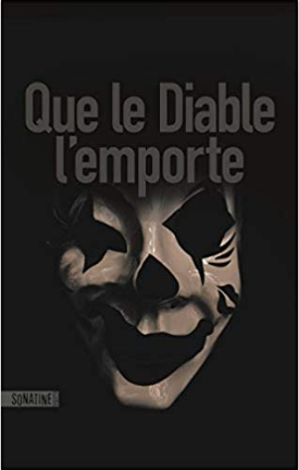 Couverture de Que le diable l'emporte de l'auteur Anonyme 