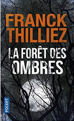 Couverture de La forêt des ombres de Franck Thilliez