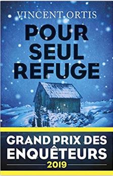 Couverture de Pour seul refuge de Vincent Ortis