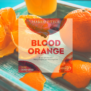 Blood Orange de Harriet Tyce (éditionsLizzie)