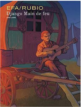 Couverture de Django Main de feu de Salva et Efa