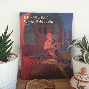 Django Main de feu d'Efa et Rubio (éditions Dupuis)
