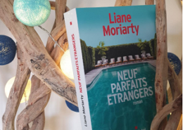 Neuf parfaits étrangers de Liane Moriarty (éditions Albin Michel)