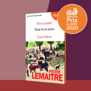 Couverture version audio de Miroir de nos peines de Pierre Lemaitre