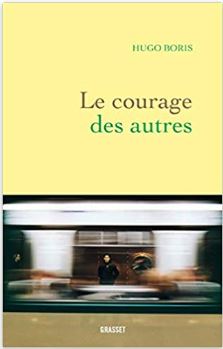 Couverture de Le courage des autres de Hugo Boris