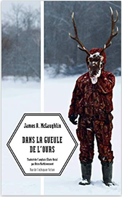 Couverture de Dans la gueule de l'ours de James A. McLaughlin