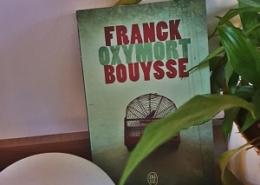 Oxymort de Franck Bouysse (éditions J'ai lu)