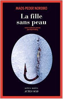 Couverture de La fille sans peau de Mads Peder Nordbo