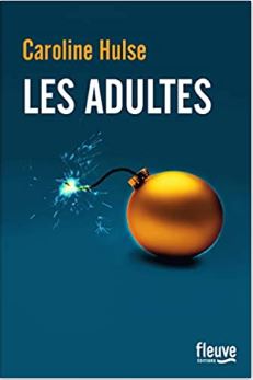 Couverture de Les adultes de Caroline Hulse